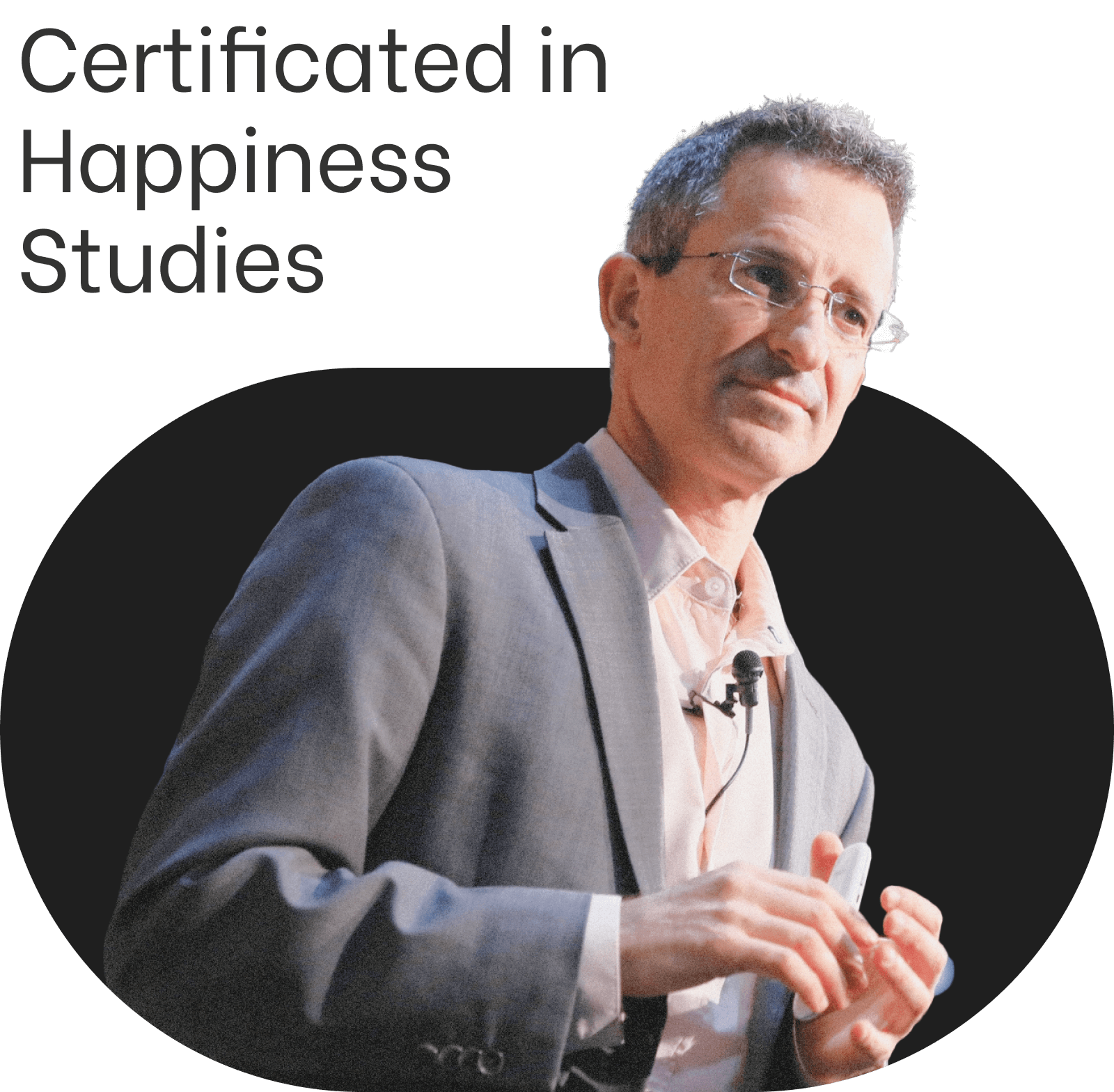 Certificated in Happiness Studies